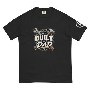 Built By Dad Tee - Dark Colours