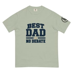 Best Dad No Debate | Comfort Colors 1717 | Light Master