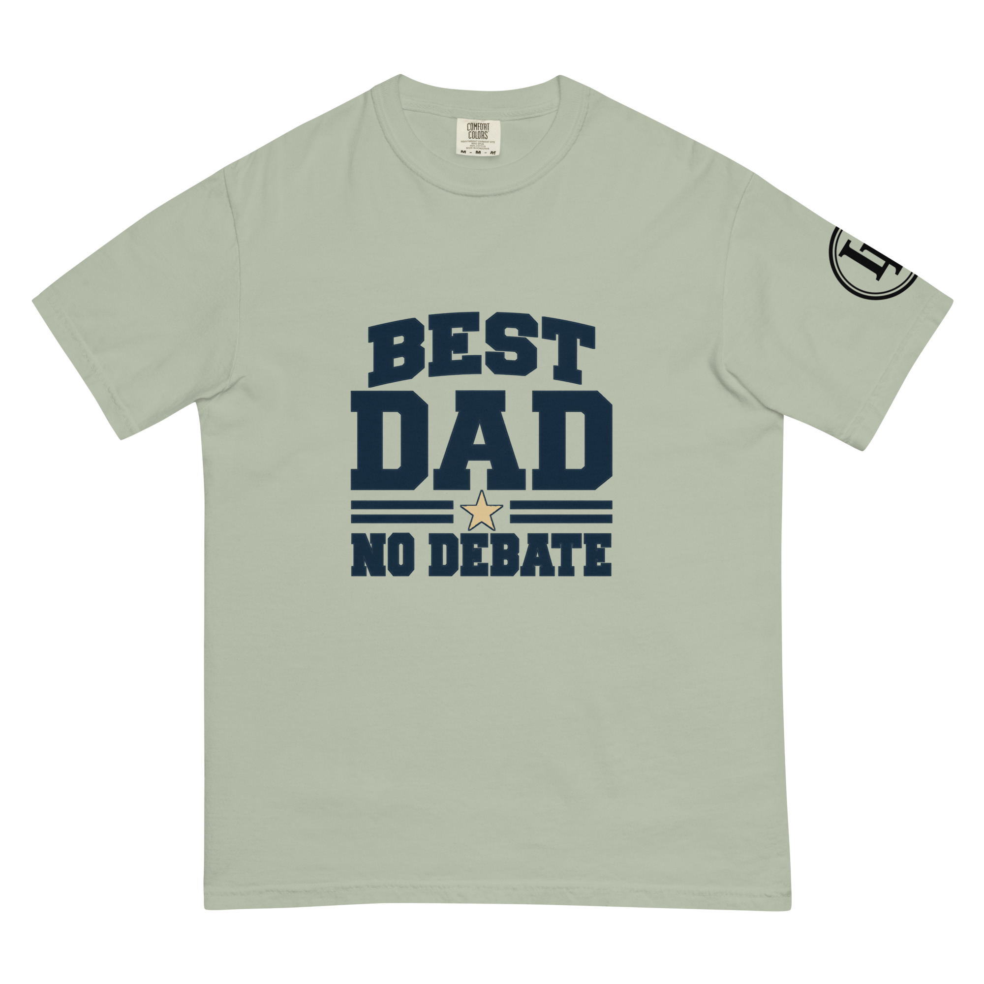 Best Dad No Debate | Comfort Colors 1717 | Light Master
