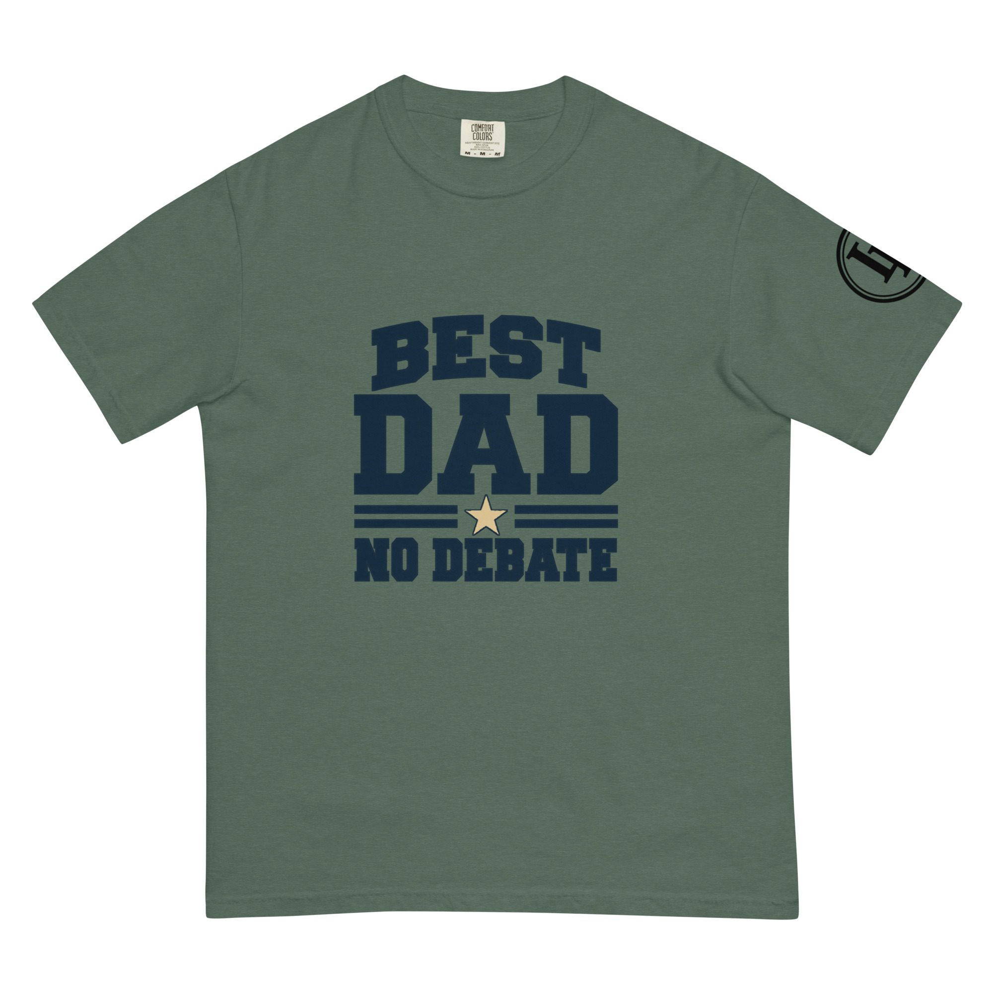 Best Dad No Debate | Comfort Colors 1717 | Light Master - Image 6