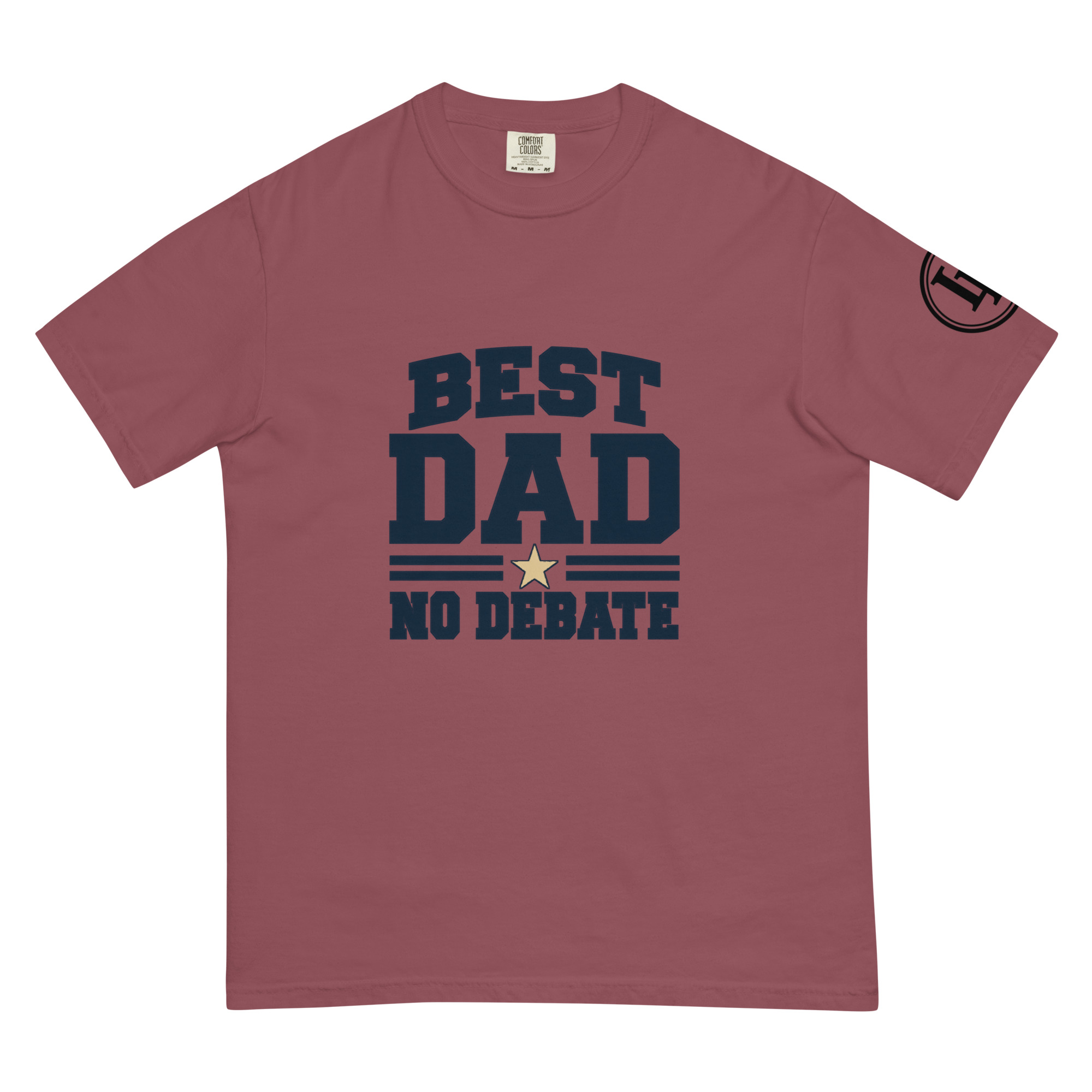 Best Dad No Debate | Comfort Colors 1717 | Light Master - Image 7