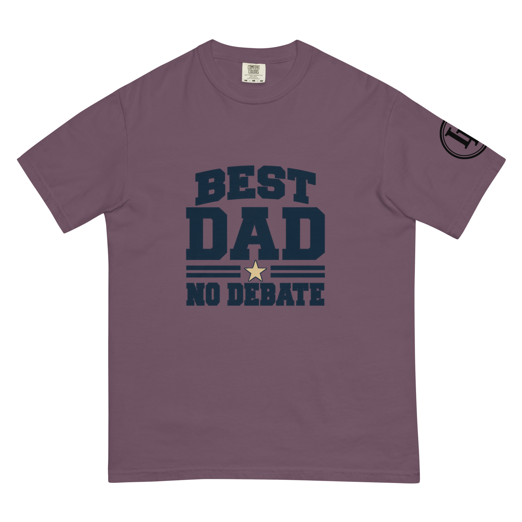 Best Dad No Debate | Comfort Colors 1717 | Light Master - Image 54
