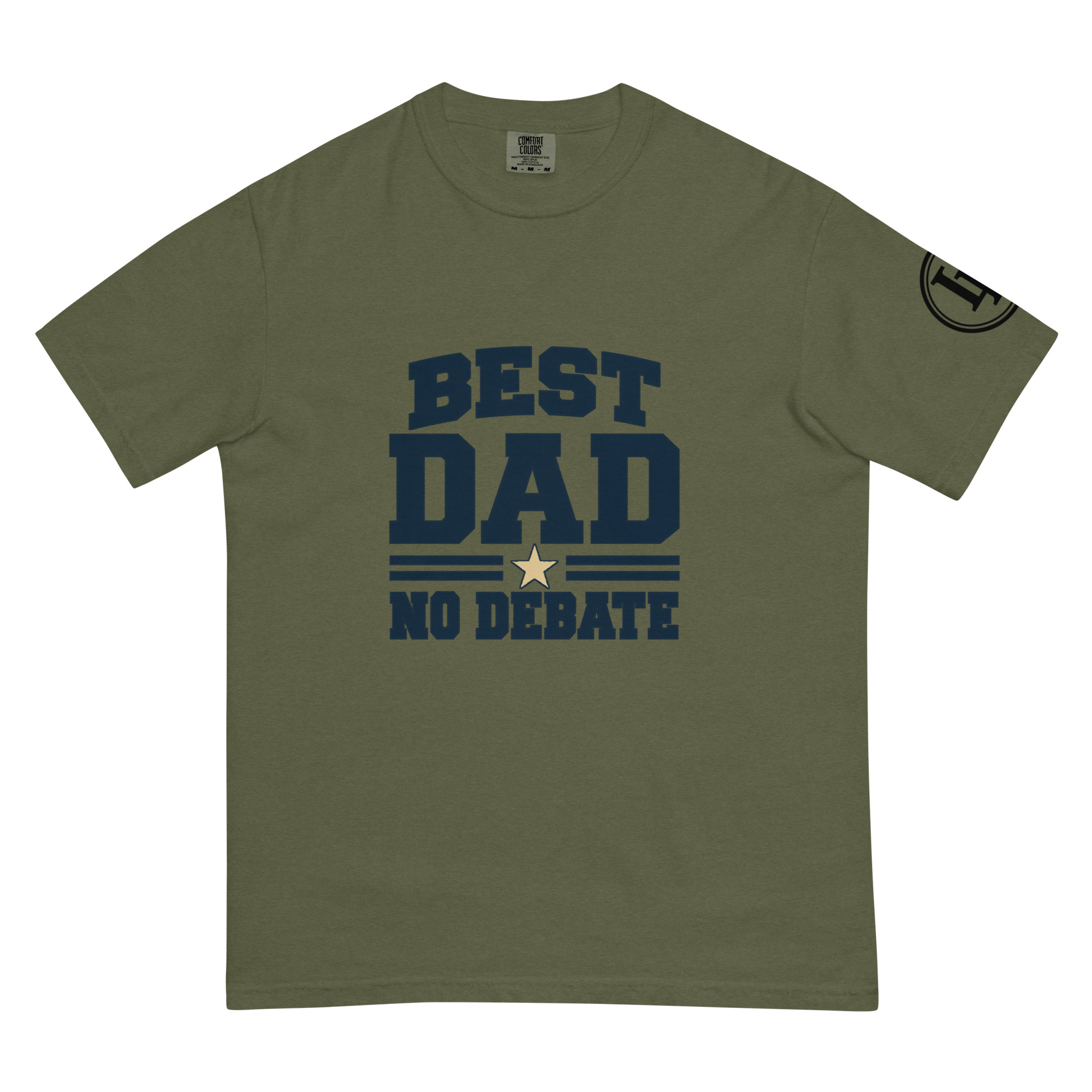 Best Dad No Debate | Comfort Colors 1717 | Light Master - Image 46