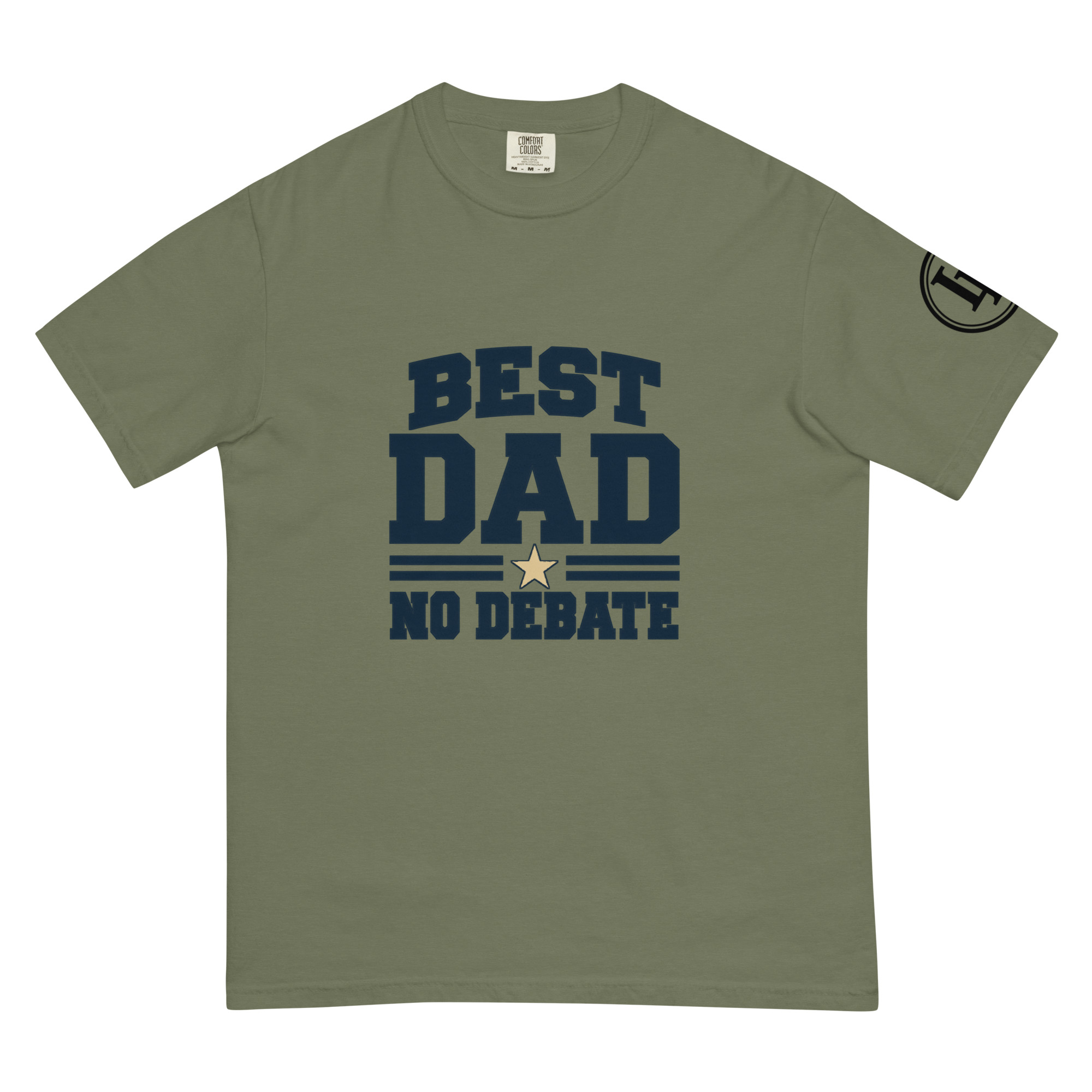 Best Dad No Debate | Comfort Colors 1717 | Light Master - Image 18