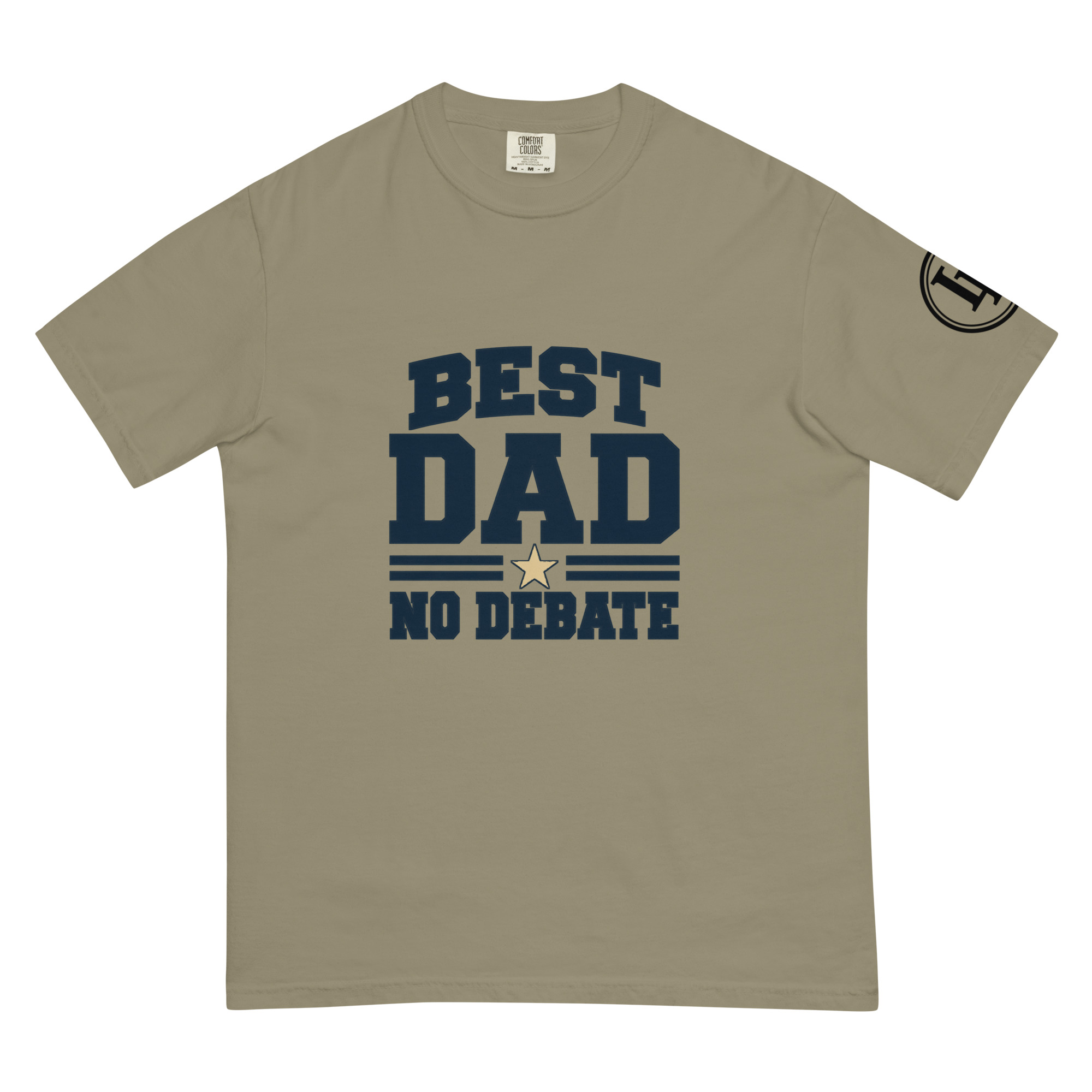 Best Dad No Debate | Comfort Colors 1717 | Light Master - Image 59